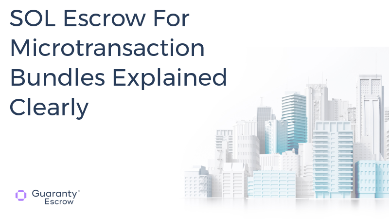 SOL Escrow For Microtransaction Bundles Explained Clearly.jpg