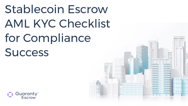 Stablecoin Escrow AML KYC Checklist for Compliance Success.jpg