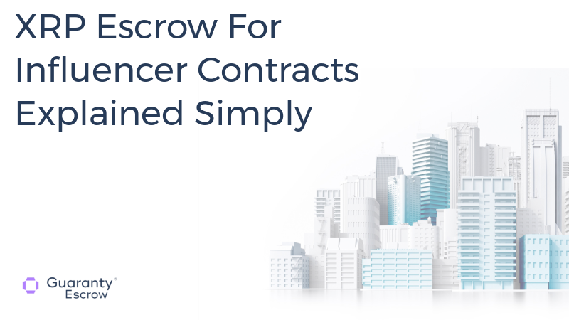 XRP Escrow For Influencer Contracts Explained Simply.jpg