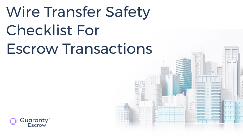Wire Transfer Safety Checklist For Escrow Transactions.jpg