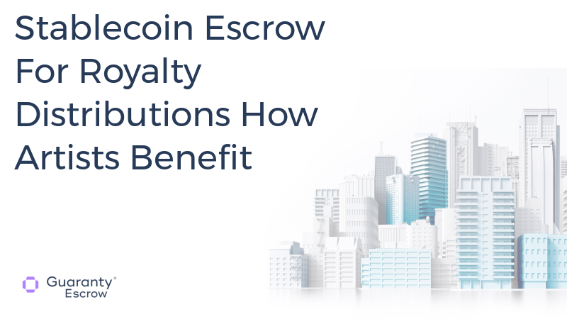 Stablecoin Escrow For Royalty Distributions How Artists Benefit.jpg