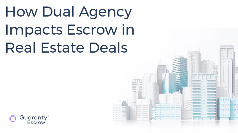How Dual Agency Impacts Escrow in Real Estate Deals.jpg